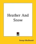Heather and Snow