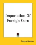 Importation of Foreign Corn
