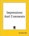 Impressions And Comments