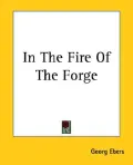In the Fire of the Forge