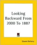 Looking Backward: 2000-1887