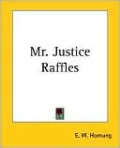 Mr. Justice Raffles