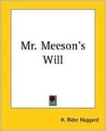 Mr. Meeson's Will
