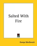 Salted with Fire