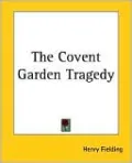 The Covent Garden Tragedy