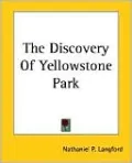 The Discovery of Yellowstone Park
