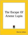 The Escape Of Arsene Lupin