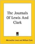 The Journals of Lewis and Clark