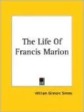 The Life of Francis Marion