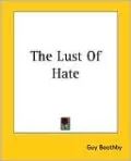 The Lust Of Hate
