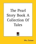 The Pearl Story Book a Collection of Tal