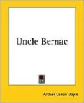 Uncle Bernac: A Memory of the Empire