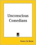 Unconscious Comedians