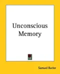 Unconscious Memory