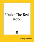 Under the Red Robe
