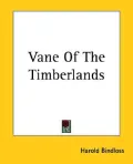 Vane of the Timberlands