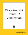 Vices Are Not Crimes: A Vindication