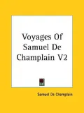 Voyages of Samuel de Champlain
