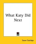 What Katy Did Next