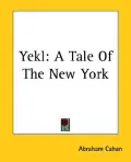 Yekl: A Tale of the New York