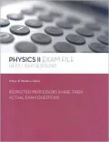 Physics II Exam File: Heat, Light & Sound