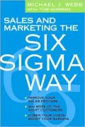 Sales and Marketing the Six Sigma Way