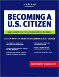 Becoming a U. S. Citizen : Understanding the Naturalization Process