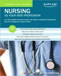 Change Your Career: Nursing as Your New Profession