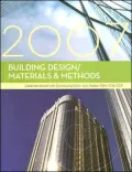Building Design/Materials and Methods, 2007 Edition