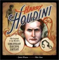 Harry Houdini: The Legend of the World's Greatest Escape Artist