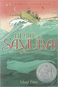 Heart of a Samurai: Based on the True Story of Nakahama Manjiro