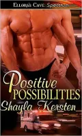 Positive Possibilites