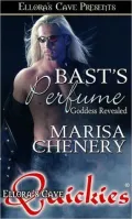 Bast's Perfume (Goddess Revealed, Book One)
