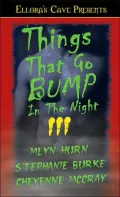 Things That Go Bump In The Night Iii