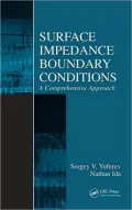 Surface Impedance Boundary Conditions: A Comprehensive Approach