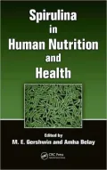 Spirulina in Human Nutrition and Health