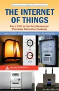 Book cover of The Internet of Things: From RFID to the Next-Generation Pervasive Networked Systems