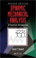 Dynamic Mechanical Analysis a Practical Introduction