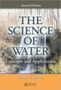 The Science of Water: Concepts and Applications