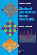 Biosignal and Medical Image Processing: MATLAB-Based Applications