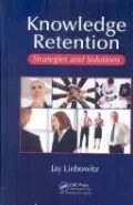 Knowledge Retention: Strategies and Solution