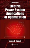Electric Power System Applications of Optimization, Second Edition