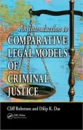 An Introduction to Comparative Legal Models of Criminal Justice