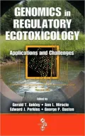 Genomics in Regulatory Ecotoxicology: Applications and Challenges