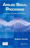 Applied Signal Processing: Concepts, Circuits, and Systems