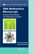 DNA Methylation Microarrays: Experimental Design and Statistical Analysis