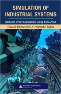 Simulation of Industrial Systems: Discrete Event Simulation Using Excel/VBA