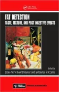 Fat Detection: Taste, Texture, and Post Ingestive Effects