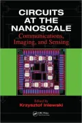 Circuits for Nanotechnology: Communications, Imaging, and Sensing