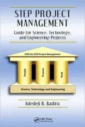 STEP Project Management: Guide for Science, Technology, and Engineering Projects
